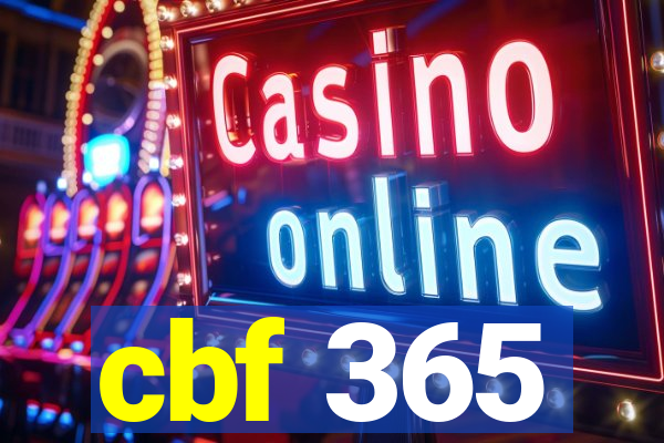 cbf 365